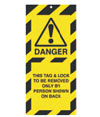 Tag 50x110 mm Danger This tag & lock to be rem (10